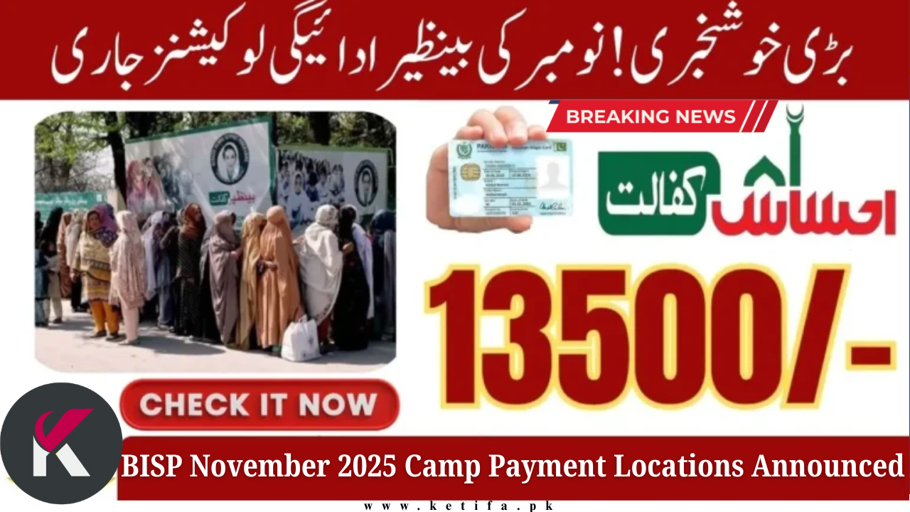 BISP November 2025 Camp Payment Locations Announced