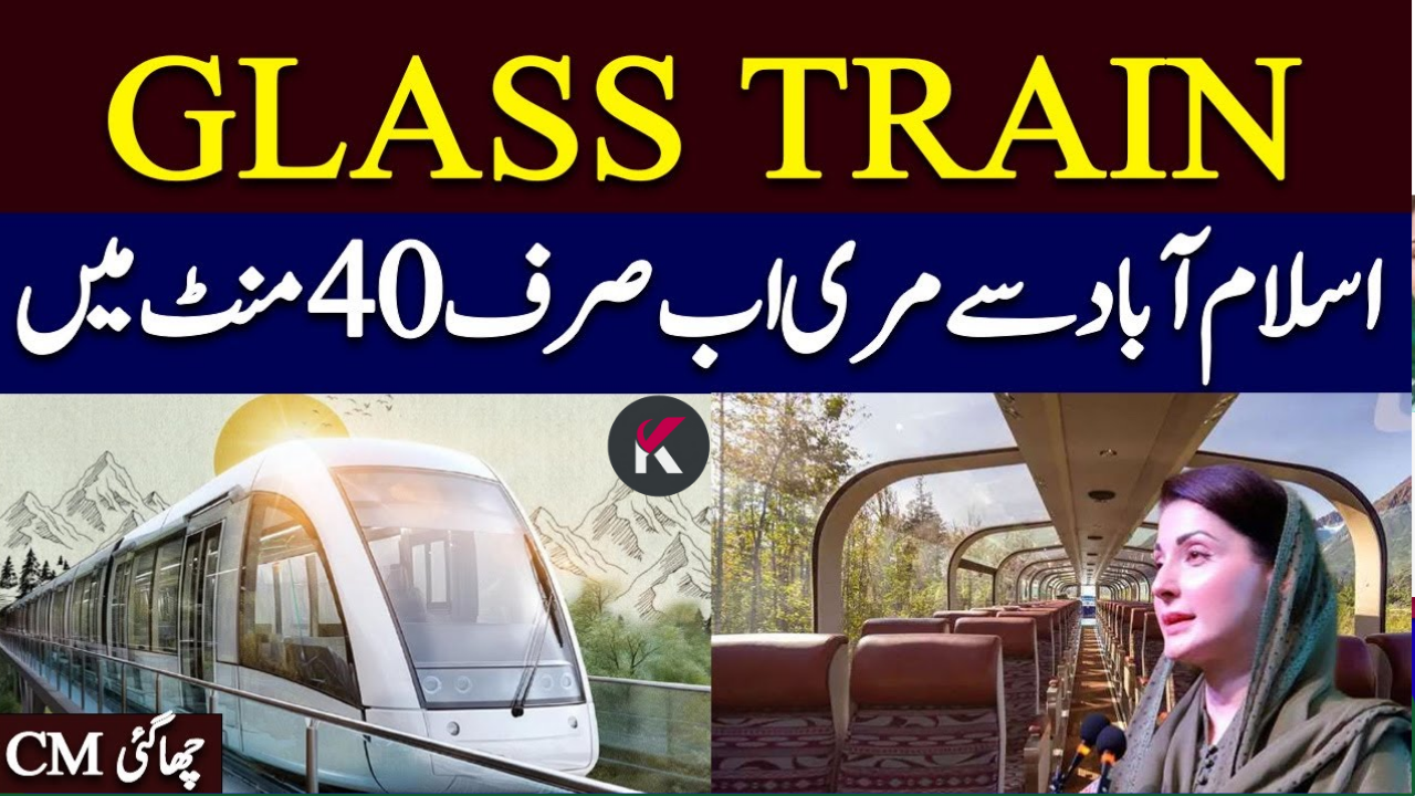 Murree Glass Train Launched Routes, Stations, Ticket Prices, and Complete Details