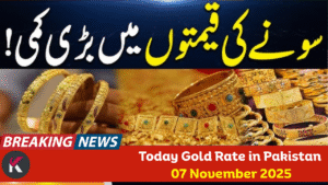 Today Gold Rate in Pakistan – 07 November 2025 | Latest Gold Prices