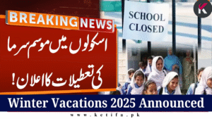 Winter Vacations 2025 Announced: Balochistan & Punjab Release Official School Holiday Schedule